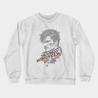 the last of us Pedro Pascal tv series " TLOU " tshirt sticker etc. design by ironpalette Crewneck Sweatshirt